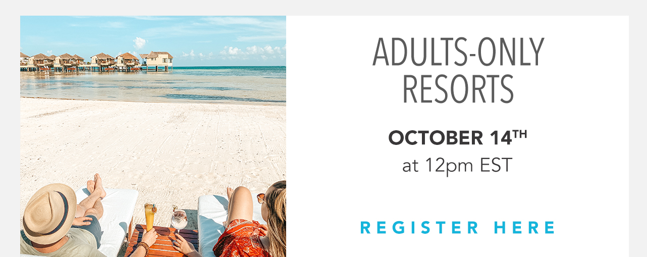 Adults-Only Resorts Webinar