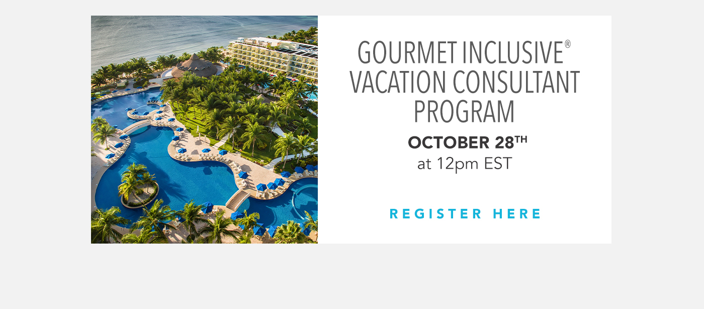Gourmet Inclusive® Vacation Consultant Webinar
